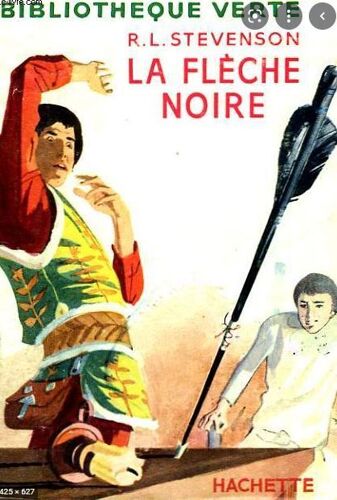 La Flèche Noire - Robert Stevenson - Bibliothèque Verte