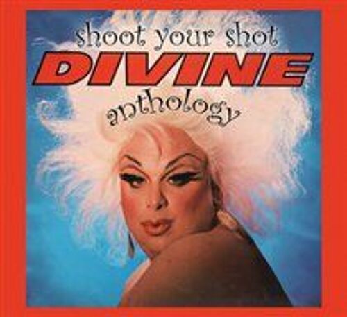 Shoot Your Shot - The Anthology