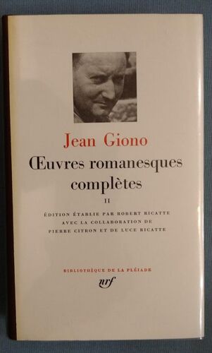 Jean Giono Oeuvres Romanesques Complète, Tome Ii - Pléïade