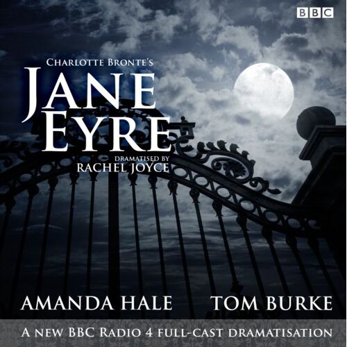 Jane Eyre: A Bbc Radio 4 Full-Cast Dramatisation