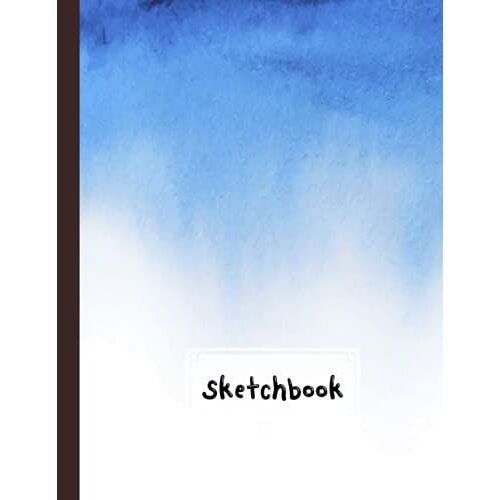 Sketchbook For Kids: Premium Blue Ocean Watercolor Cover | Size 8.5" X 11" |Blank White Pages For Painting, Drawing, Writing, Sketching And Doodling By Rosita Brandt