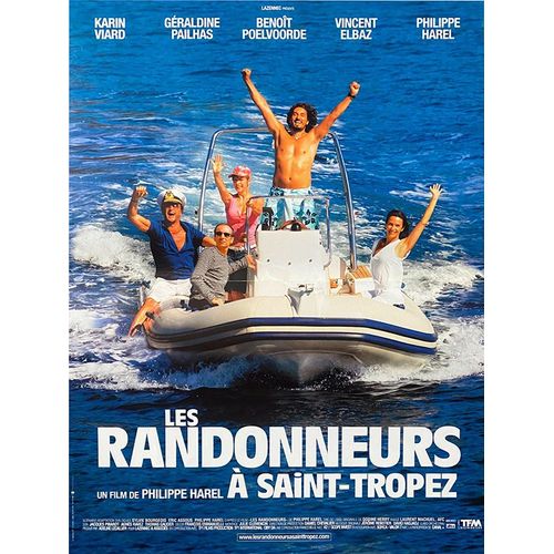 Les Randonneurs À Saint-Tropez - Véritable Affiche De Cinéma Pliée - Format 40x60 Cm - De Philippe Harel Avec Karin Viard, Géraldine Pailhas, Benoît Poelvoorde, Vincent Elbaz, Philippe Harel - 2008
