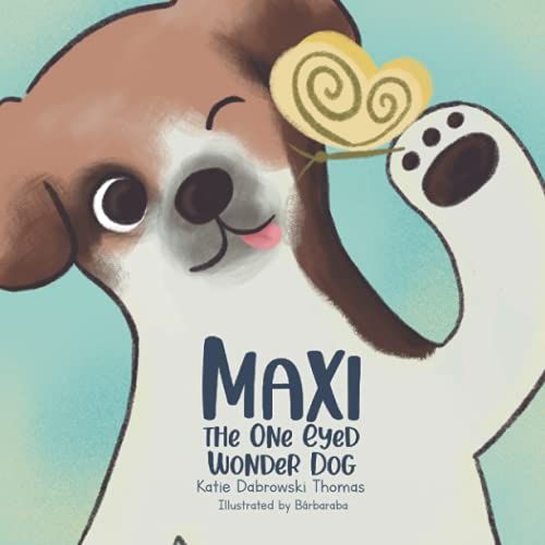 Maxi The One Eyed Wonder Dog