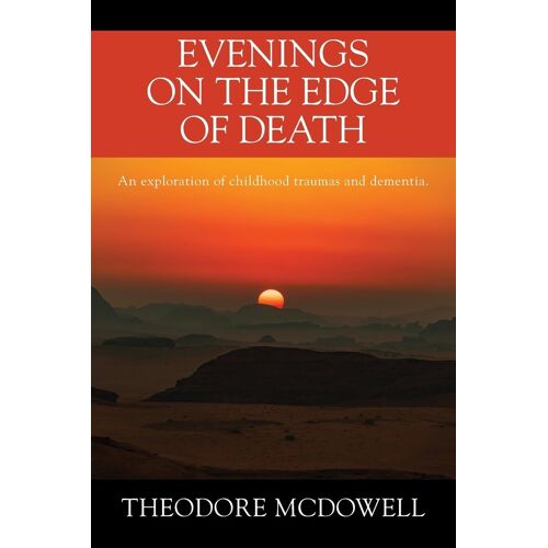Evenings On The Edge Of Death