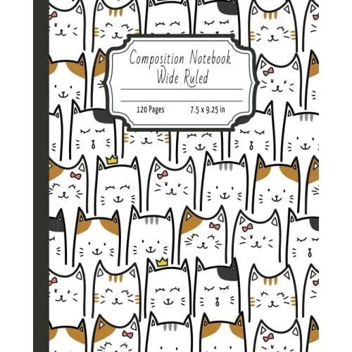 Composition Notebook: Cute Kawaii Kitty Pattern Cat Wide Ruled Notebook | Back To School Composition Book For Kids Girls Boys Teens Students Teacher ... For Cats Lover | 120 Pages 7.5 X 9.25 Inches