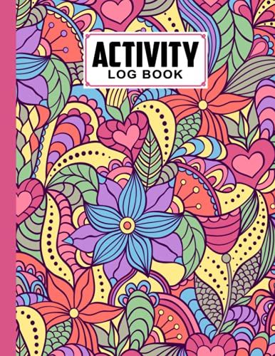 Activity Log Book: Flowers Cover Activity Log Book, 120 Pages, 8.5x11 Inch, Activity Log Book For All Buisnesses By Guenter Born