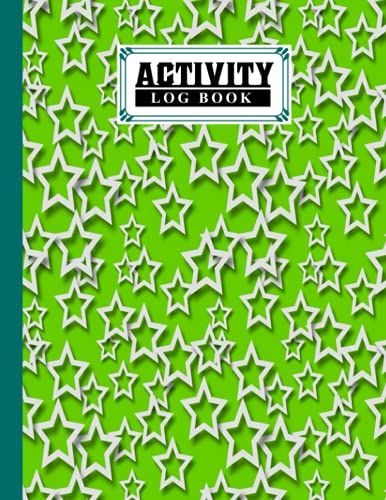 Activity Log Book: Stars Cover | Daily Activity Log Journal, 120 Pages, Size 8.5" X 11" Design By Philipp Janben