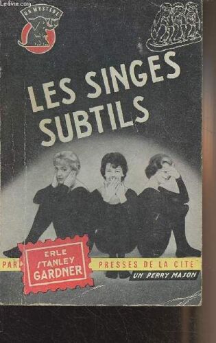 Les Singes Subtils - Collection Un Mystère N°512