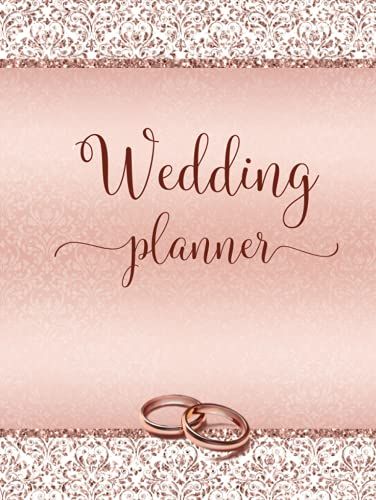 Wedding Planner: Elegant Rose Gold Damask Wedding Organizer Chic Budget Planning Checklists