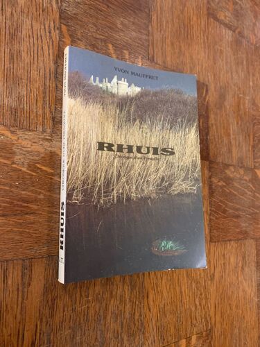 Rhuis, Chronique D'une Presqu'ile.