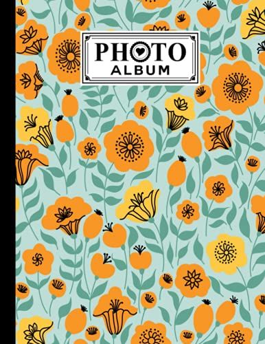 Photo Album: Large Photo Albums With Writing Space Memo, Extra Large Capacity Picture Album | Premium Flowers Cover By Nancy Geiger