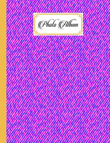 Photo Album: Stripes Album, Large Photo Albums With Writing Space Memo, Extra Large Capacity Picture Album, Family, Baby, Wedding, Travel Photo Book, 120 Pages, Size 8.5" X 11" By Friedemann Herold