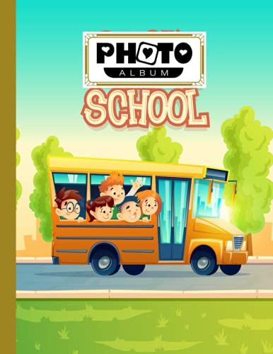 Photo Album: Album, Large Photo Albums With Writing Space Memo, Extra Large Capacity Picture Album, Family, Baby, Wedding, Travel Photo Book, 120 Pages | School Bus Cover By Reinhold Stark