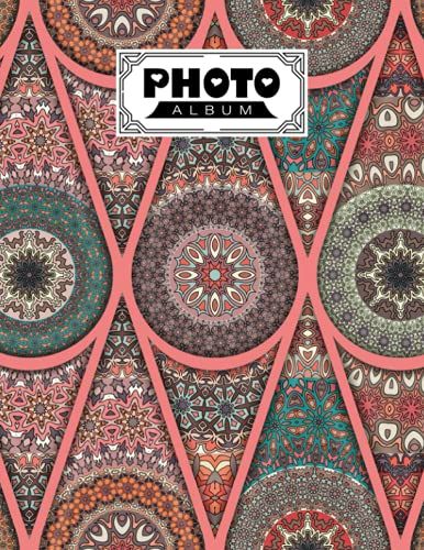 Photo Album: Mandalas Album, Large Photo Albums With Writing Space Memo, Extra Large Capacity Picture Album, Family, Baby, Wedding, Travel Photo Book, 120 Pages, Size 8.5" X 11" By Marlies Bach