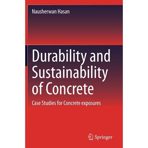 Durability And Sustainability Of Concrete