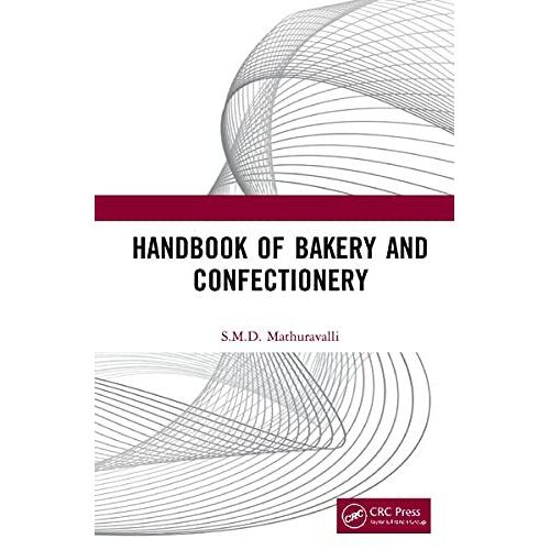 Handbook Of Bakery And Confectionery