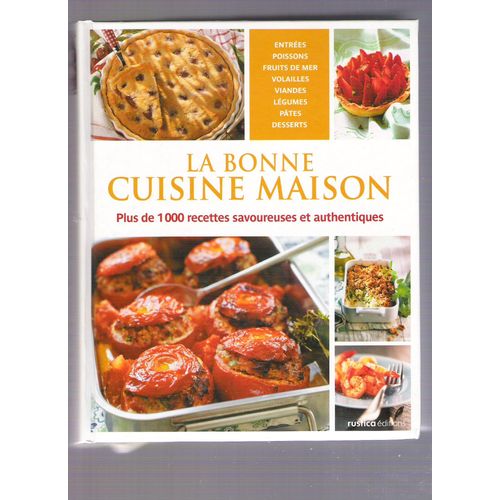 La Bonne Cuisine Maison