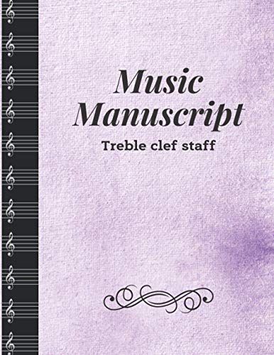Music Manuscript: Treble Clef (G) Staff