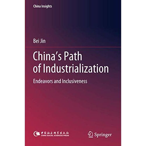 China's Path Of Industrialization