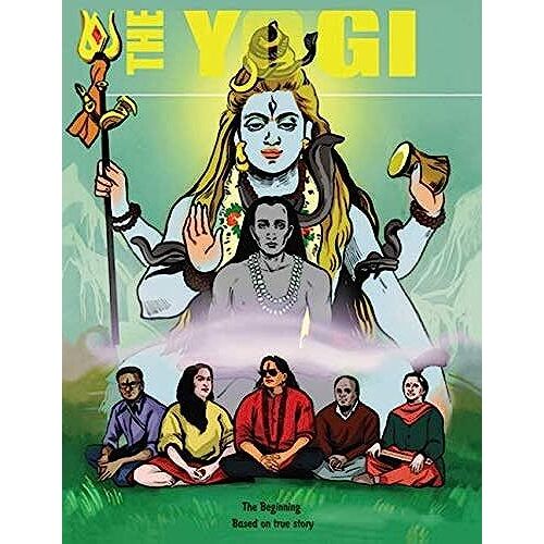 The Yogi: The Beginning: Based On True Story