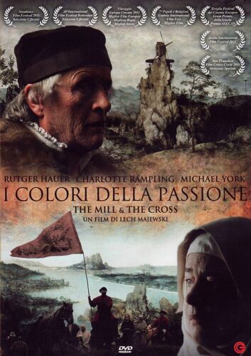 I Colori Della Passione - The Mill And The Cross - Bruegel, Le Moulin Et La Croix-Mlyn I Krzyz - 2011