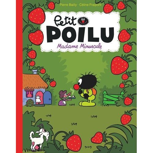 Petit Poilu - Madame Minuscule