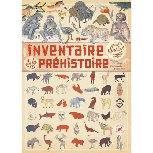 Inventaire Illustré De La Préhistoire