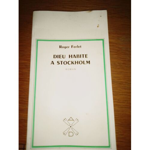 Dieu Habite À Stockholm