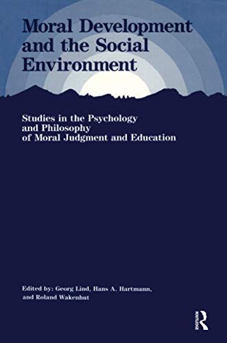 Moral Development And The Social Environment