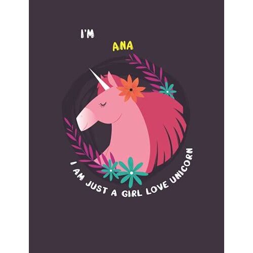 Ana: Unicorn Notebook Personal Name Wide Lined Rule Paper | Notebook The Notebook For Writing Journal Or Diary Women & Girls Gift For Birthday, For Student | 162 Pages Size 8.5x11inch | Matte Finish