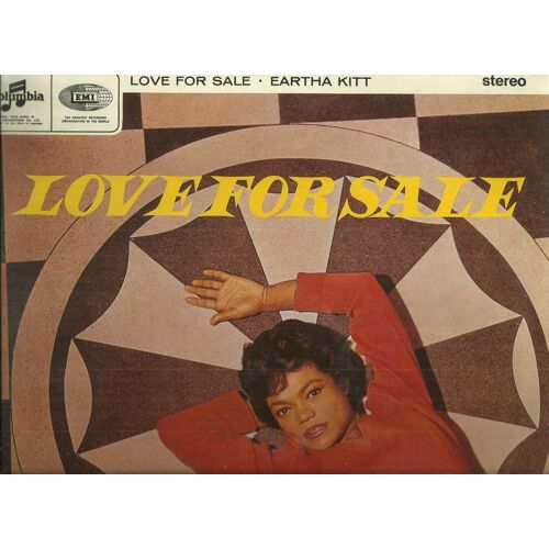 Eartha Kitt :  Love For Sale, Autumn Leaves, The Girl From Ipanema, Darling Je Vous Aime Beaucoup, Too Close For Comfort, Guess Who I Saw Today, C'est Magnifique, I Wish You Love, My Man, Moon River, .