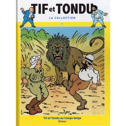 Tif Et Tondu La Collection 52 : Tif Et Tondu Au Congo Belge