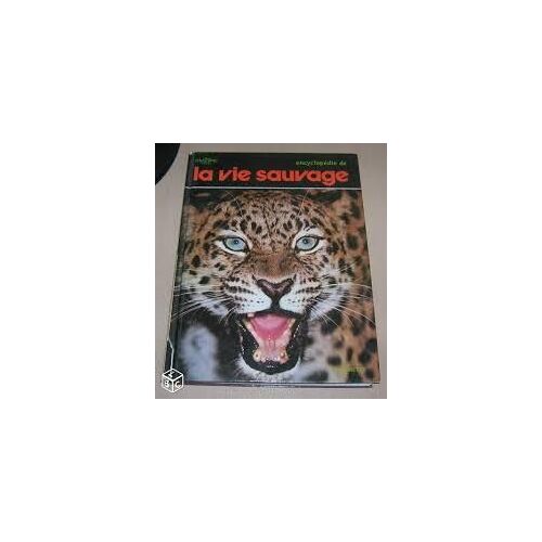 Encyclopédie De La Vie Sauvage