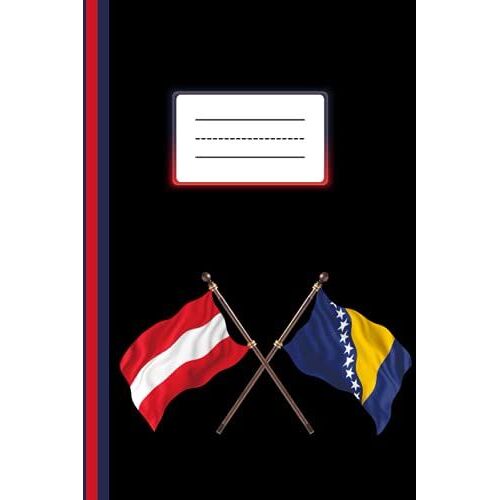 Bosnien Österreich Notizbuch: Kariertes Notizheft A5 Als Tagebuch Oder Journal Verwendbar - Für Schule Uni Arbeit - Österreicher Bosnier Bosniaken