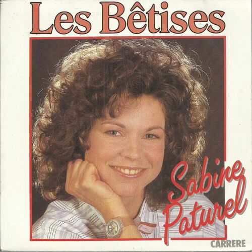 Les Bétises (Dominique Pancratoff - Sylvain Lebel) 3'00  /  J'crois Que J't'aime (Sylvain Collaro) 3'15