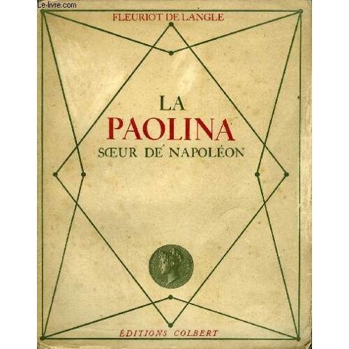 La Paolina Soeur De Napoleon.