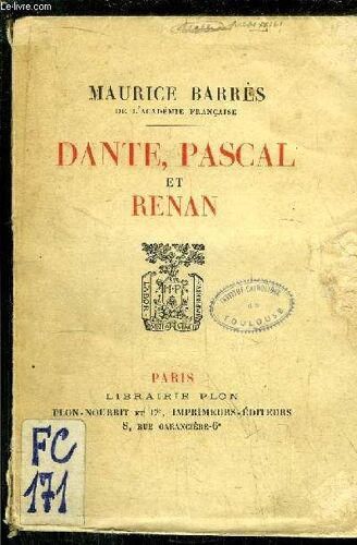 Dante, Pascal Et Renan