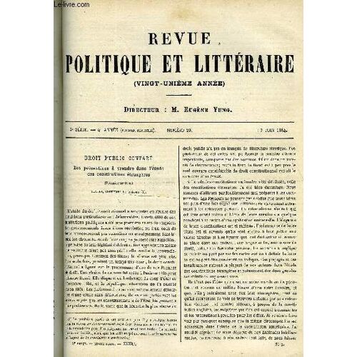 La Revue Politique Et Litteraire 4e Annee - 1er Semestre N°23 - La Constitution Americaine Par E. Boutmy, Obock Par Le Vicomte De Caix De Saint-Aymour, Le Pupille Par Pierre Coeur, Le Comte ...