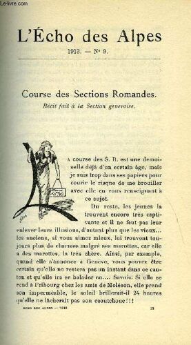 L'echo Des Alpes - Publication Des Sections Romandes Du Club Alpin Suisse N°9 - Course Des Sections Romandes Par A. Bernoud, Une Ascension Du Tour-Noir Par Ed. Correvon, Aux Cornettes De ...