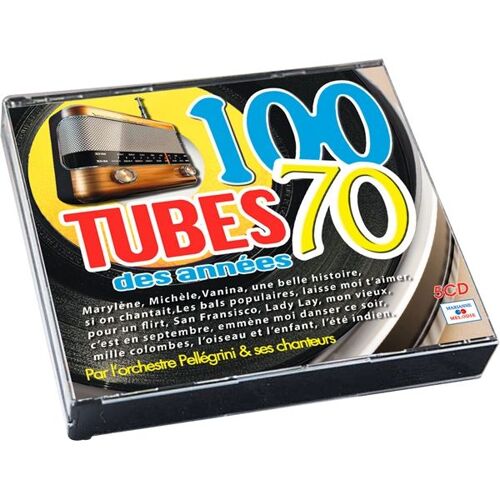 100 Tubes Des Années 70 : Les Meilleures Ventes De 45 Tours !