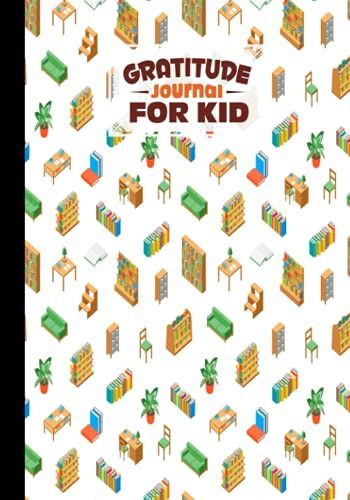 Gratitude Journal For Kids: Premium Bookshelves Cover Gratitude Journal For Kids, A Journal To Teach Children To Practice Gratitude And Mindfulness, 121 Pages, Size 7" X 10" By Hans Dieter Bartels