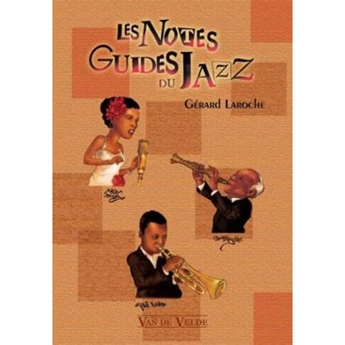 Les Notes Guides Du Jazz