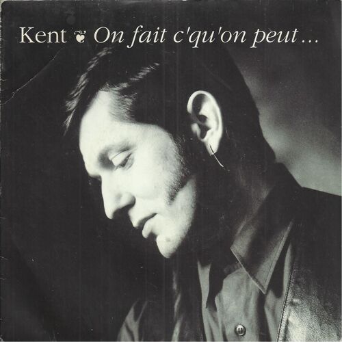 On Fait C'qu'on Peut (Kent Cokenstock  - J. Bastello) 3'10  /  Tous Les Momes (Version 92)  (Kent Cokenstock - J. Bastello) 4'36