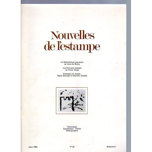 Nouvelles De L'estampe  N° 85  : Bibliothèque Japonaise De Rosny