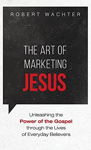 The Art Of Marketing Jesus