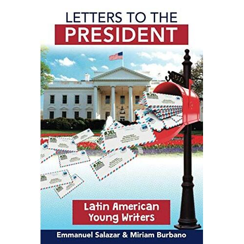 Letters To The President: Full Color - English Version