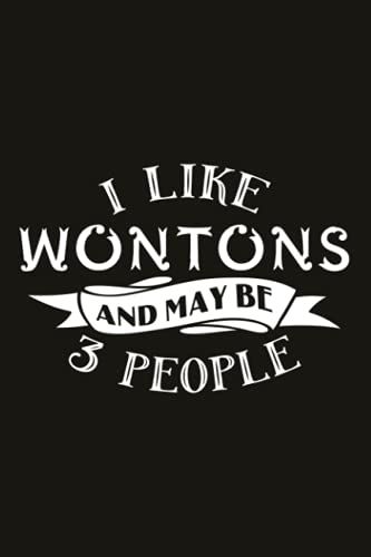 Hiking Logbook - I Like Crab Rangoon And Maybe 3 People Funny Wontons: Hiking Journal, Hiking Gifts, Hiking Log Book,Hiking Journal With Prompts To ... X 9" Travel Size (Hiking Logbooks & Journals)