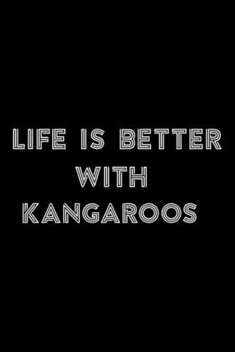 Stone And Minerals Journal - Kangaroo Lover Gift 'life Is Better With Kangaroos' Kangaroo Saying: Kangaroos, A Journal To Log And Track My Healing ... Gift Notebook To Document Your Finds,To-Do