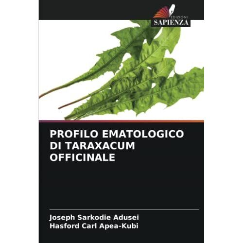 Profilo Ematologico Di Taraxacum Officinale