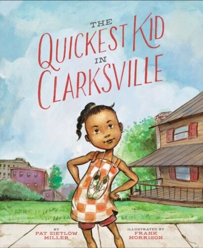 The Quickest Kid In Clarksville